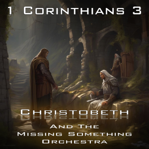 1 Corinthians Chapter 3